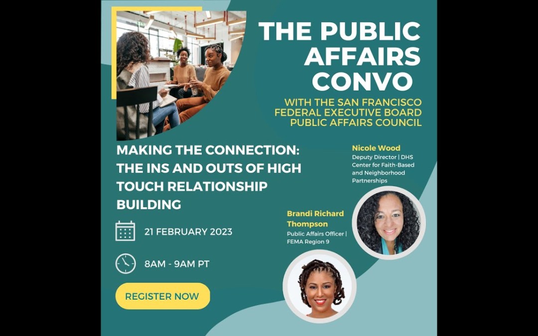Making the Connection: The Ins and Outs of High Touch Relationship Building w/ Dep. Dir. Nicole Wood